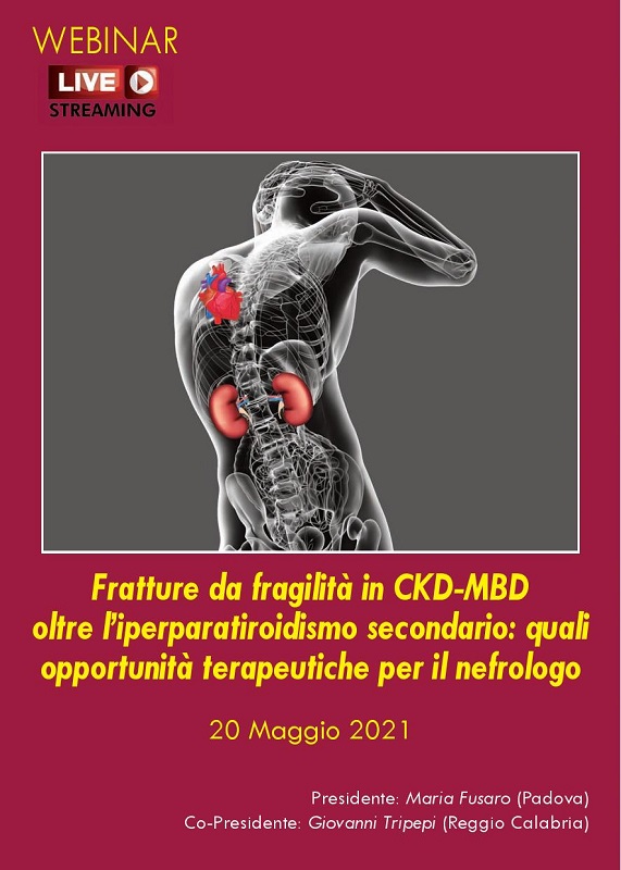 Programma Fratture da fragilità in CKD-MBD oltre l’iperparatiroidismo secondario: quali opportunità terapeutiche per il nefrologo